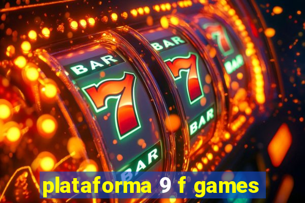 plataforma 9 f games